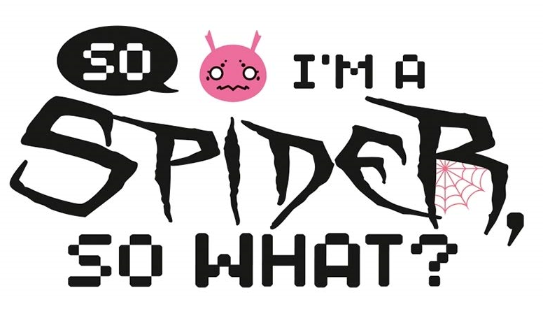 So I'm a Spider, So What? / Kumo desu ga, Nani ka?