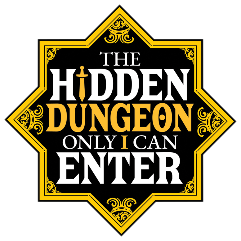 The Hidden Dungeon Only I Can Enter / Ore dake Haireru Kakushi Dungeon