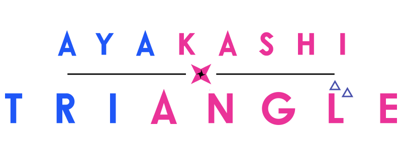 Ayakashi Triangle