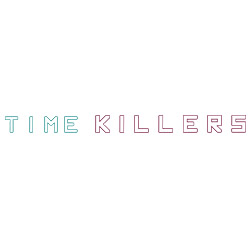 Time Killers