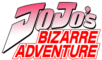 JoJo's Bizarre Adventure / JoJo no Kimyou na Bouken