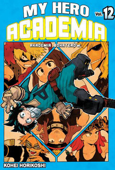 MY HERO ACADEMIA - AKADEMIA BOHATERÓW 12