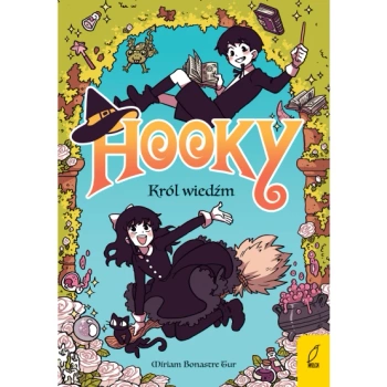 HOOKY. KRÓL WIEDŹM. TOM 1