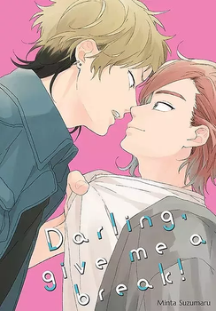 Darling give me a break!