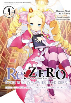 RE: ZERO- ŻYCIE W INNYM ŚWIECIE OD ZERA - KSIĘGA CZWARTA: SANKTUARIUM I WIEDŹMA CHCIWOŚCI 4