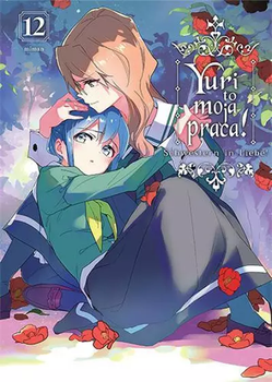 Yuri to moja praca! - Schwestern in Liebe - 12