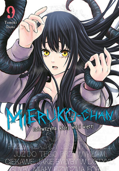 Mieruko-chan. Dziewczyna, która widzi więcej 9
