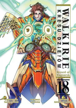 Walkirie Kresu Dziejów - Record of Ragnarok 18