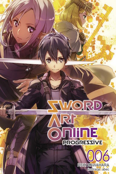 Sword Art Online: Progressive 6