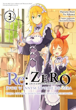 RE: ZERO- ŻYCIE W INNYM ŚWIECIE OD ZERA - KSIĘGA CZWARTA: SANKTUARIUM I WIEDŹMA CHCIWOŚCI 3