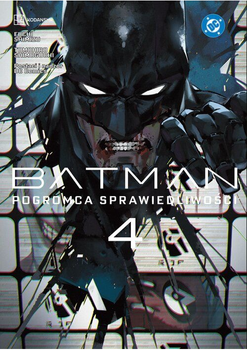Batman. Pogromca sprawiedliwości. Tom 4