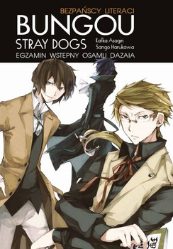 Bungou Stray Dogs Light Novel: Egzamin Wstępny Osamu Dazaia