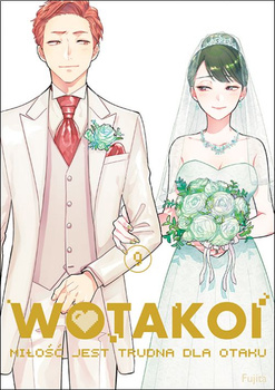 Wotakoi. Miłość jest trudna dla otaku 9