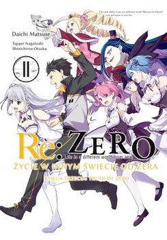 RE: ZERO ŻYCIE W INNYM ŚWIECIE OD ZERA. KSIĘGA 3- TRUTH OF ZERO 11