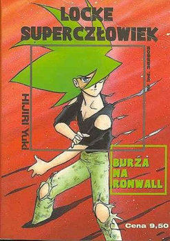 Locke Superczłowiek 4 BURZA NA RONWALL