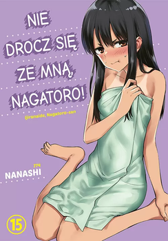 Nie drocz się ze mną, Nagatoro! 15