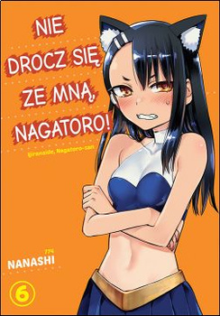 Nie drocz się ze mną, Nagatoro! 6