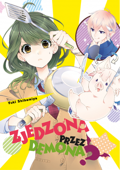 Zjedzona przez demona?