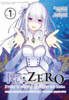 RE: ZERO - ŻYCIE W INNYM ŚWIECIE OD ZERA - KSIĘGA CZWARTA: SANKTUARIUM I WIEDŹMA CHCIWOŚCI 7