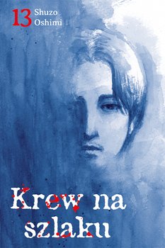 Krew na szlaku 13