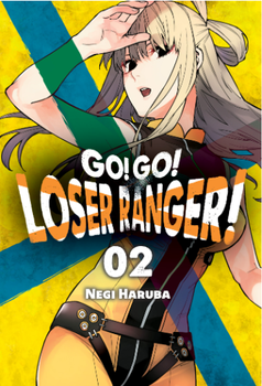 Go! Go! Loser Ranger! 2