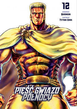 Pięść Gwiazd Północy tom 12