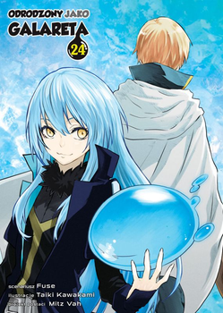 Odrodzony jako galareta 24