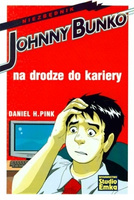 Johnny Bunko - na drodze do kariery