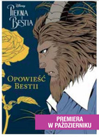 Piękna i Bestia. Opowieść Belli. Tom 2
