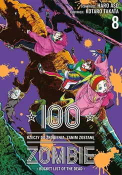 100 rzeczy do zrobienia, zanim zostanę zombie 8