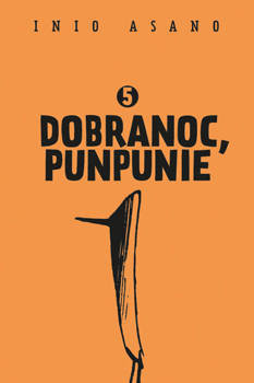 Dobranoc Punpunie 5