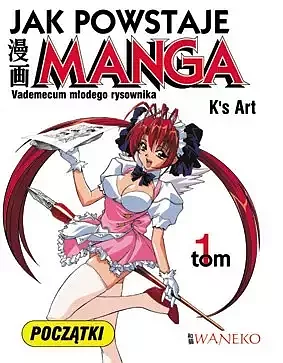 Jak powstaje Manga tom 1 Początki