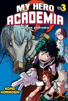 MY HERO ACADEMIA - AKADEMIA BOHATERÓW 3