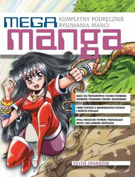 Mega manga - Kompletny podręcznik rysowania mangi