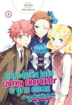 Odrodzona jako czarny charakter w grze otome 3