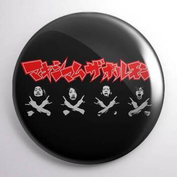 Przypinka badge Maximum the Hormone DO WYBORU