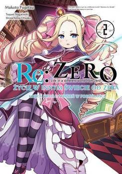 RE: ZERO ŻYCIE W INNYM ŚWIECIE OD ZERA. KSIĘGA 2- TYDZIEŃ W POSIADŁOŚCI 2