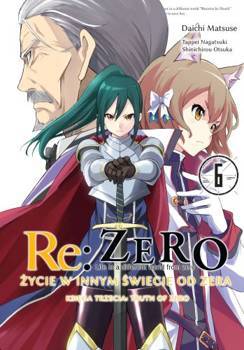 RE: ZERO ŻYCIE W INNYM ŚWIECIE OD ZERA. KSIĘGA 3- TRUTH OF ZERO 6