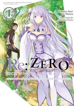 RE: ZERO- ŻYCIE W INNYM ŚWIECIE OD ZERA - KSIĘGA CZWARTA: SANKTUARIUM I WIEDŹMA CHCIWOŚCI 1