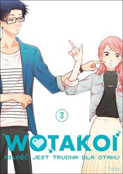 Wotakoi. Miłość jest trudna dla otaku 3